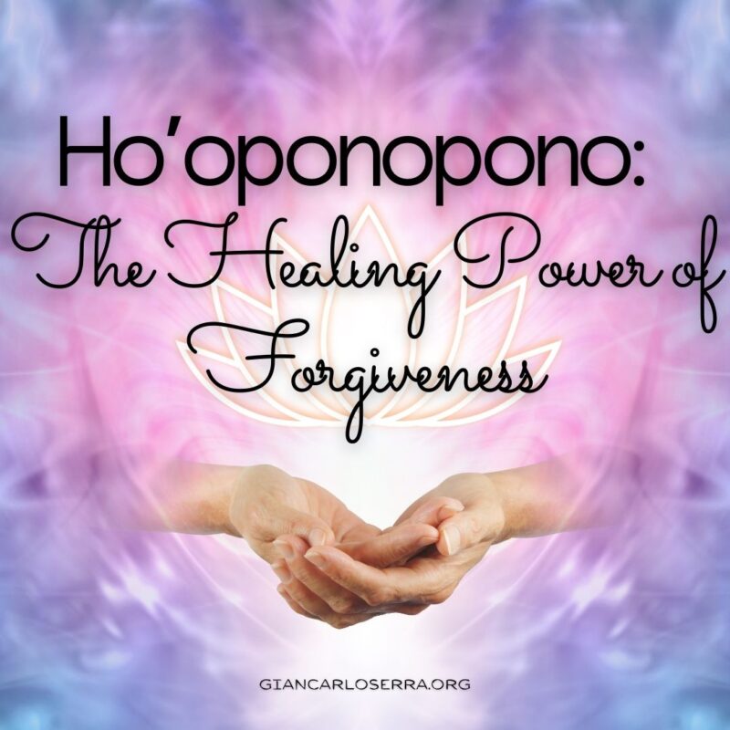 Ho’oponopono The Healing Power of Forgiveness