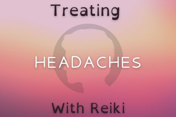 Treating Headaches With Reiki