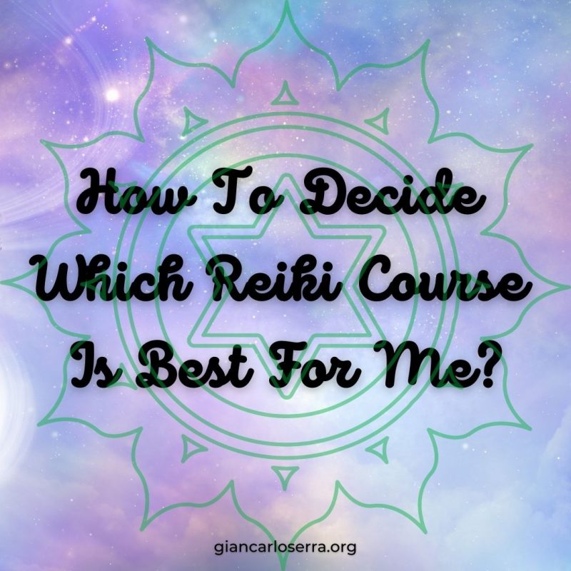 How To Decide The Right Reiki Course
