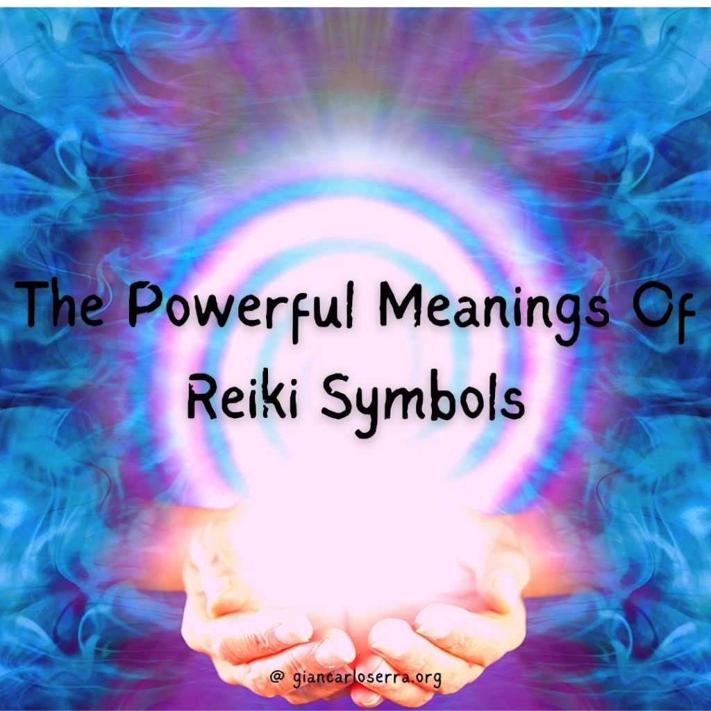 The Powerful Meaning Of Reiki Symbols