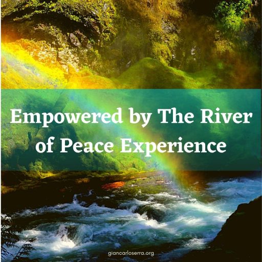 Empowered by The River of Peace Experience