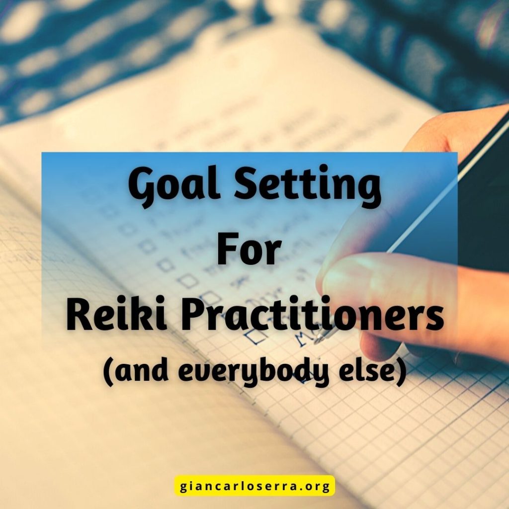 Goal Setting For Reiki Practitioners
