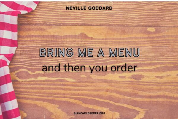 Bring me a menu, and then you order