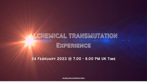 Alchemical Transmutatnion Experience 24 february 2023