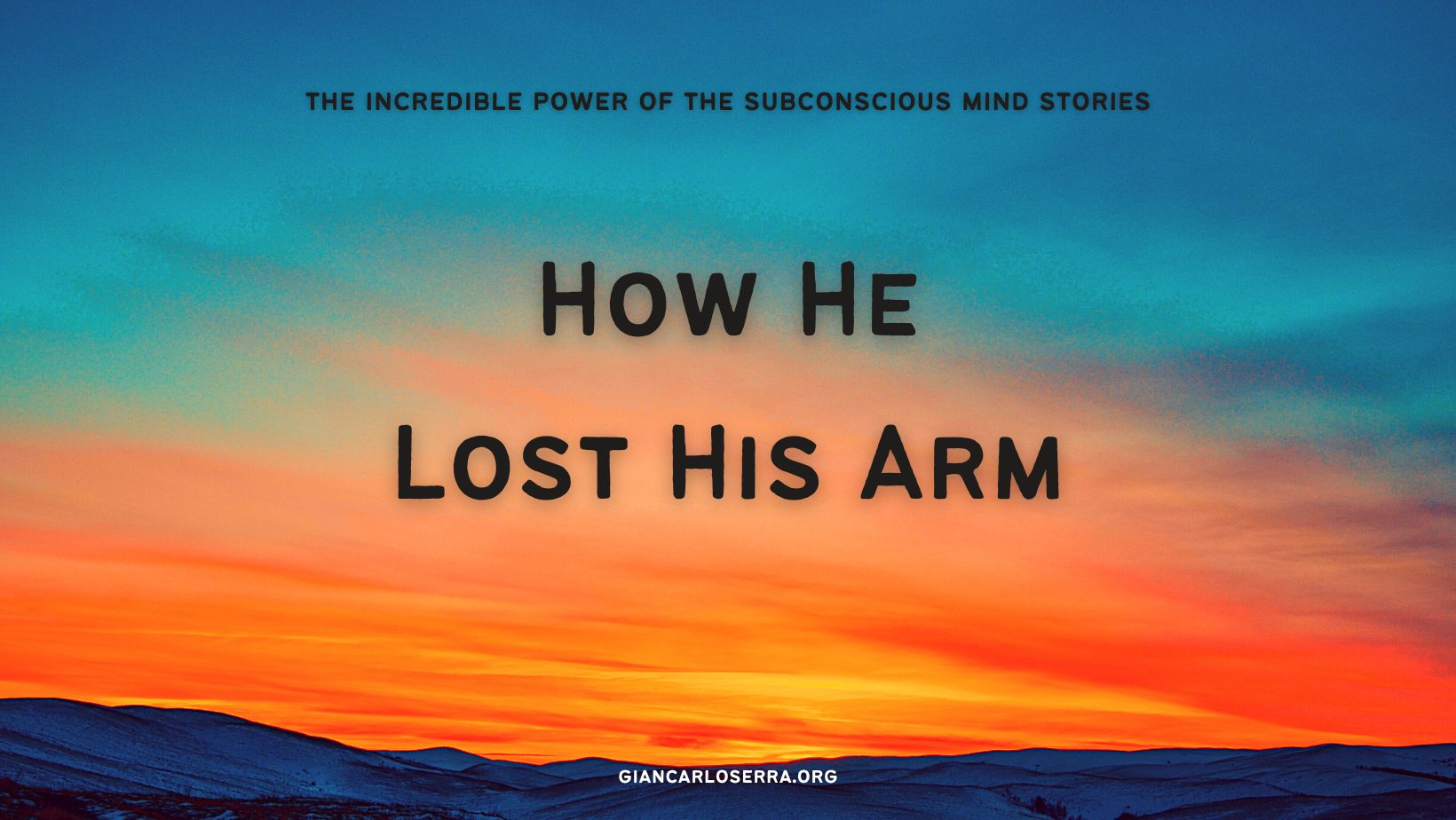 How He Lost His Arm