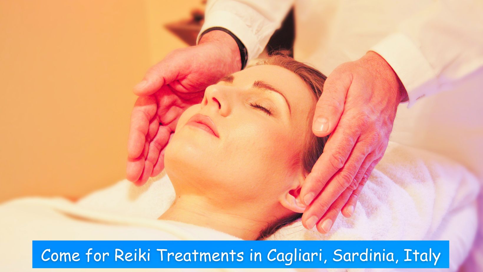 Come for Reiki treatments in Cagliari