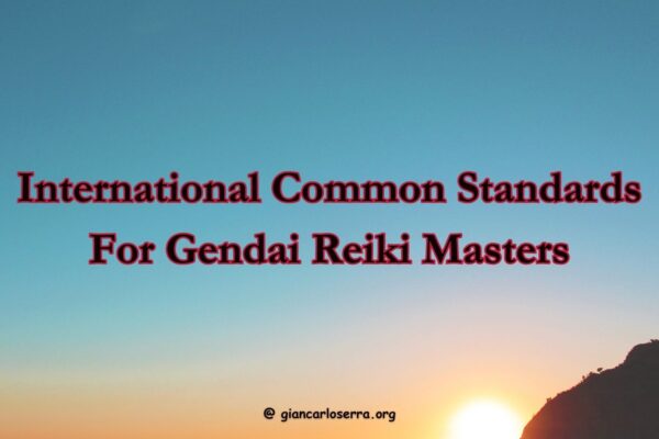 International Commong Standards for Gendai Reiki Masters