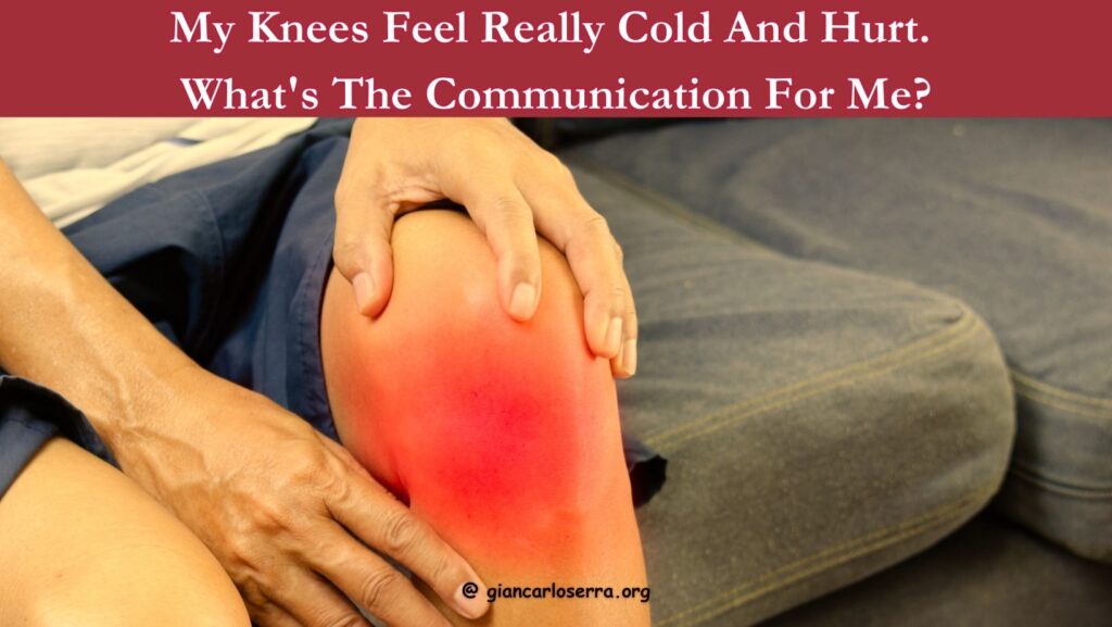 my knees feel cold