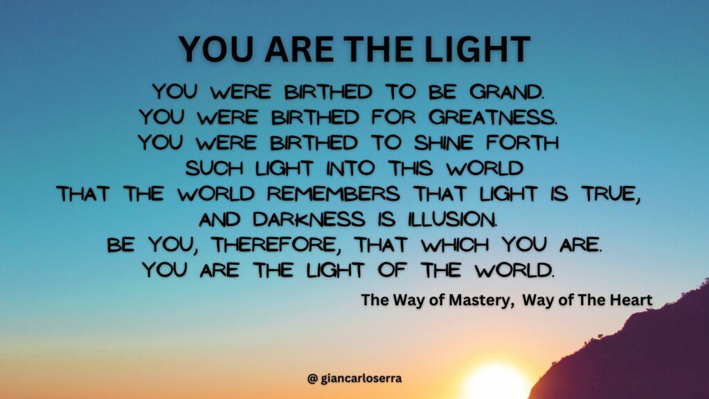you are the light in the world